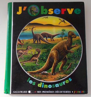 J'observe les Dinosaures