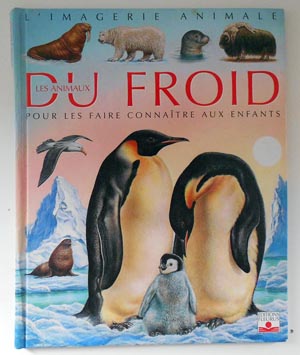 La grande imagerie des ANIMAUX DU FROID