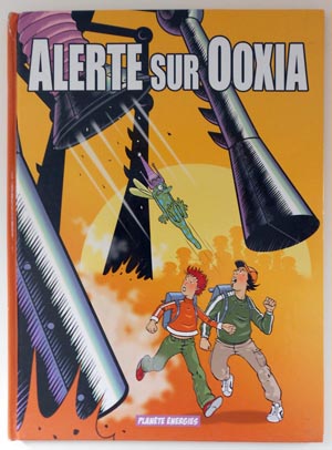 BD "Alerte du Ookia"