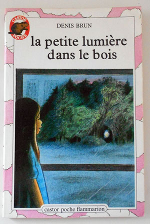 La petite Lumière dans le Bois