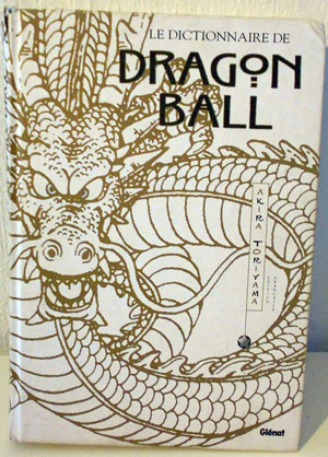 Le Dictionnaire de DRAGONBALL