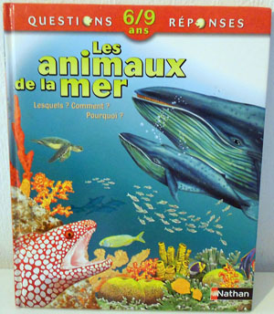 Questions/Réponses 6/9 ans - Les animaux de la mer