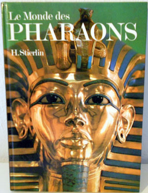 Le monde des Pharaons