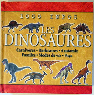 1000 infos sur les Dinosaures