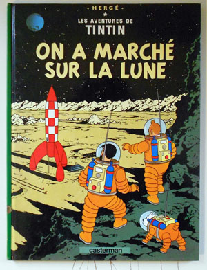 Tintin - On a marché sur la Lune